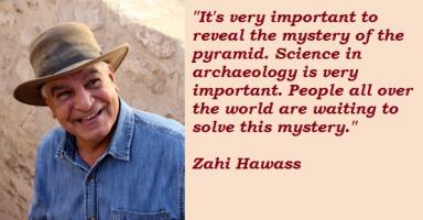 Zahi Hawass's quote