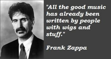 Zappa quote #2