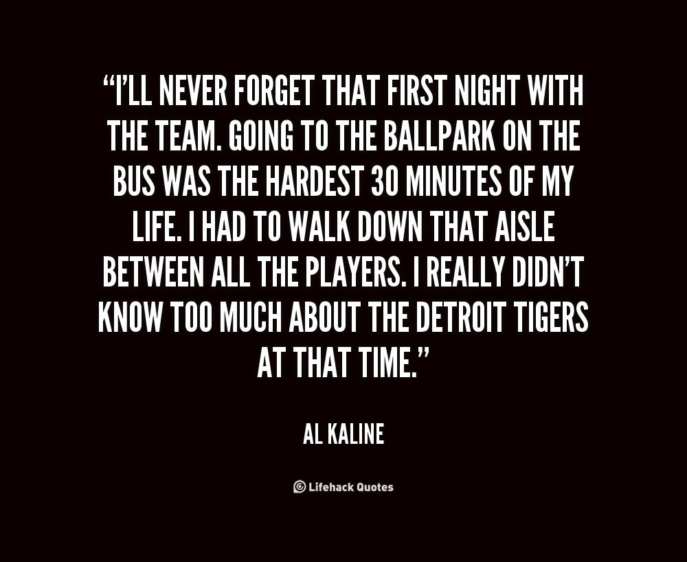 Al Kaline's quote #4