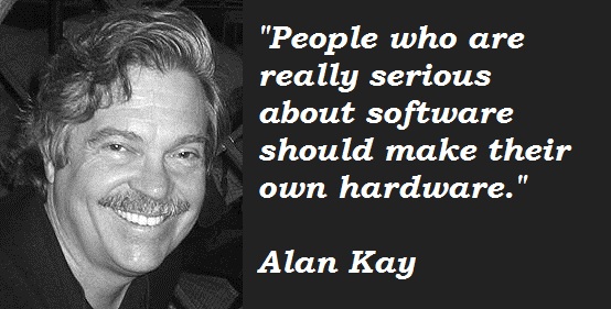 Alan Kay's quote #4