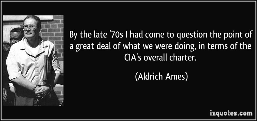 Aldrich Ames's quote #3