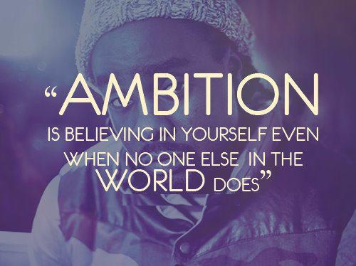 Ambition quote #8