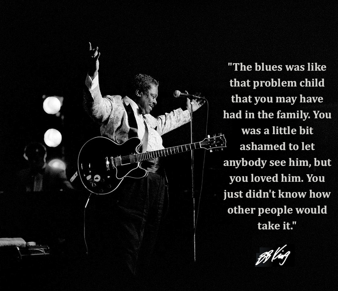 B. B. King's quote #2