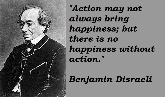 Benjamin Disraeli's quote #7