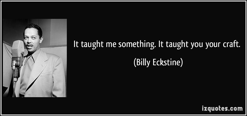 Billy Eckstine's quote #6