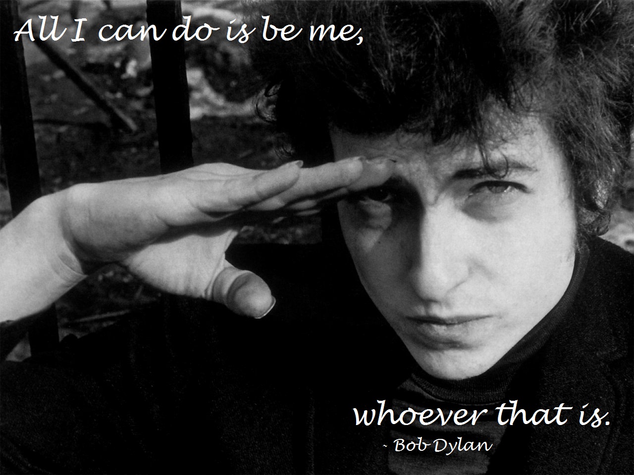 Bob Dylan quote #1