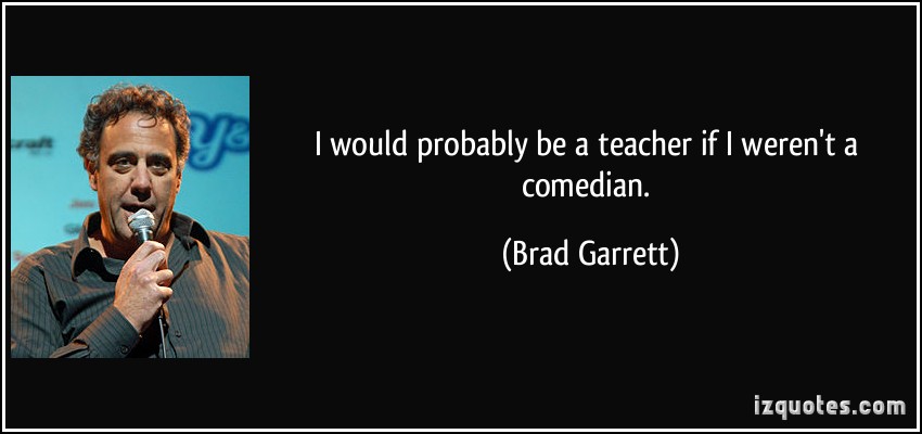 Brad Garrett's quote #3
