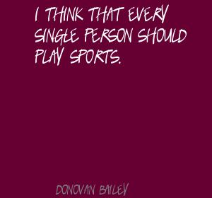 Donovan Bailey's quote #6
