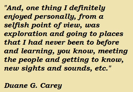 Duane G. Carey's quote #6