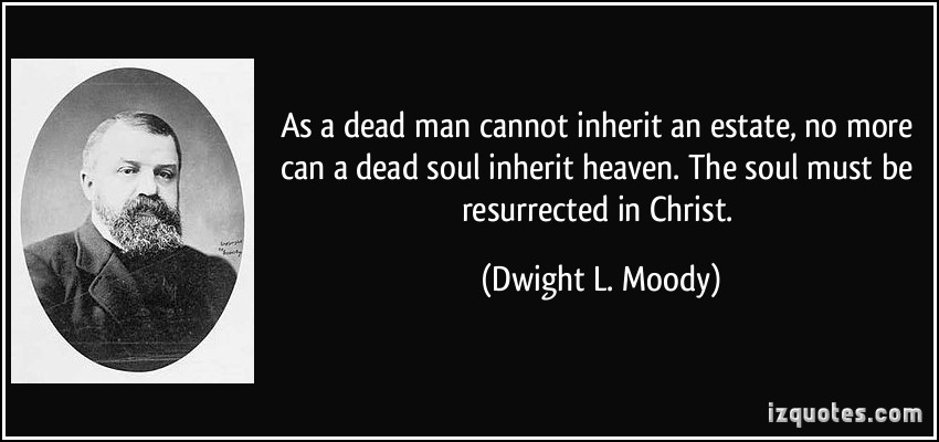 Dwight L. Moody's quote #4