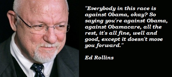 Ed Rollins's quote #1