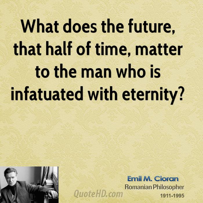 Emile M. Cioran's quote #6