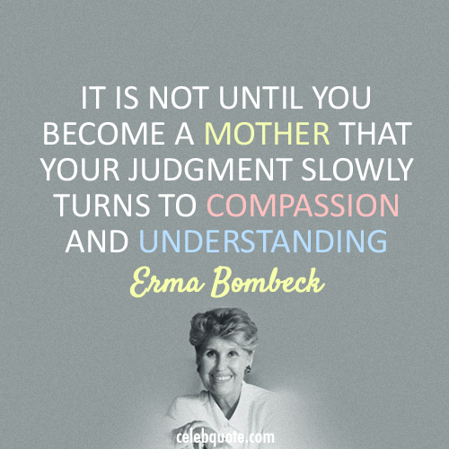 Erma Bombeck's quote #7