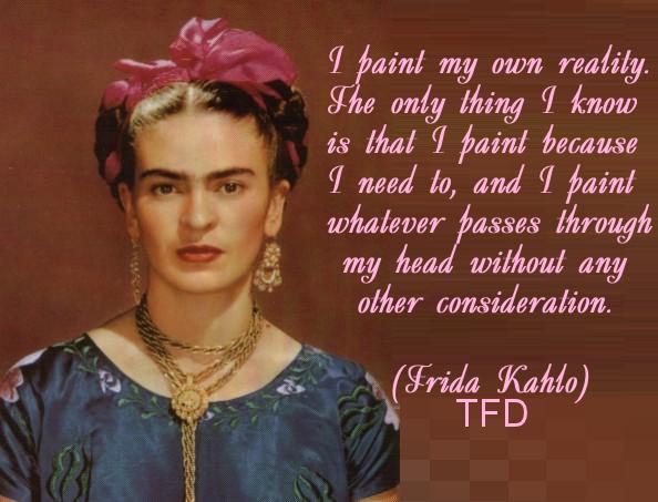 Frida Kahlo's quotes, famous and not much - Sualci Quotes 2019