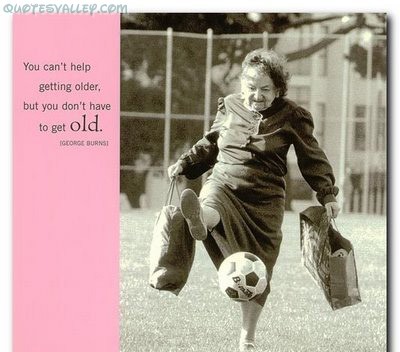 Getting Old quote #2