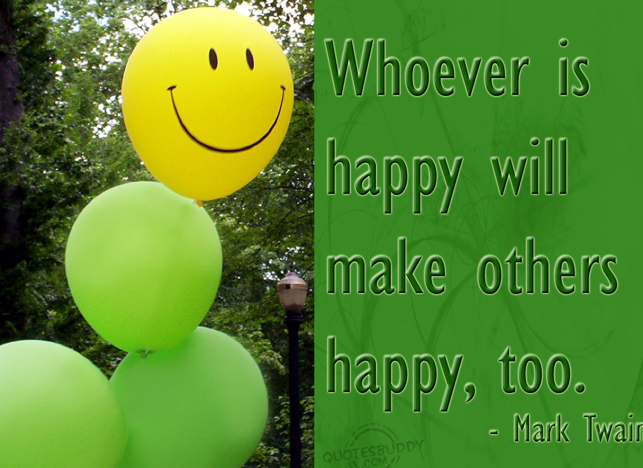 He will translate. Happiness sayings. Time to be Happy картинки. Happy wills. Happiness quotes.