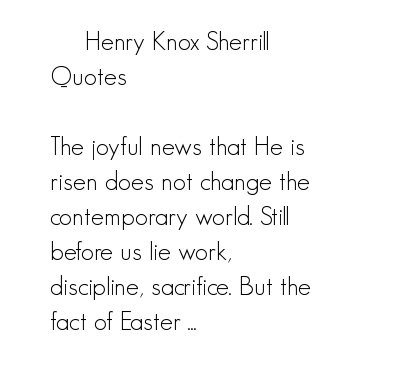 Henry Knox's quotes, famous and not much - Sualci Quotes 2019