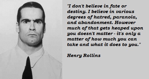 Henry Rollins's quote #4