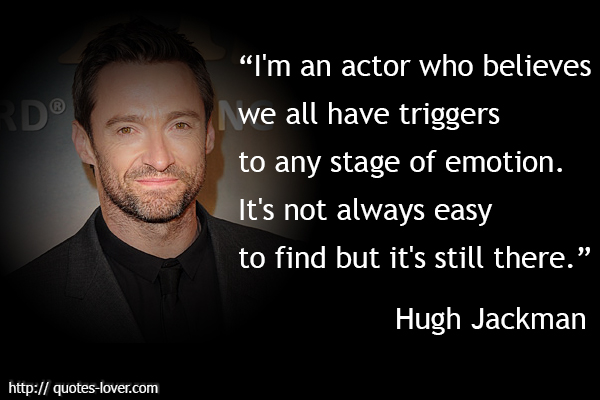 Hugh Jackman's quote #3