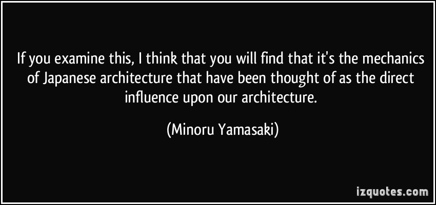 Japanese Architecture quote #2