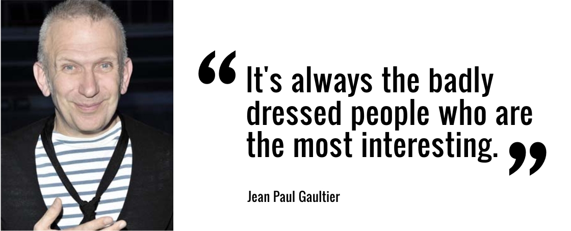Jean Paul Gaultier's quote #8
