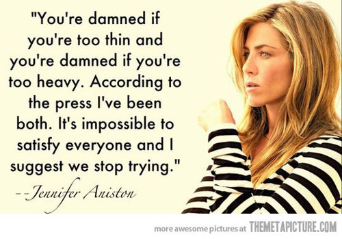 Jennifer Aniston's quote #5