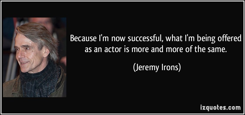 Jeremy Irons's quote #7