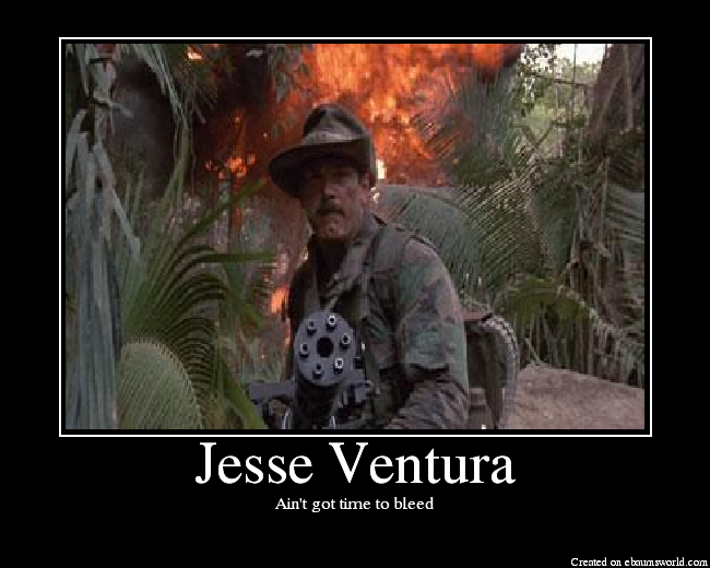 Jesse Ventura's Quotes.
