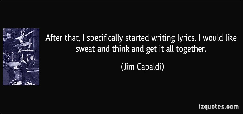 Jim Capaldi's quote #5