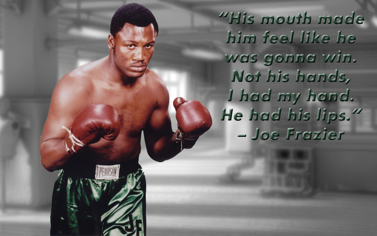 full screen: Joe Frazier's quote #6.