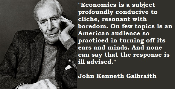 John Kenneth Galbraith's quote #5