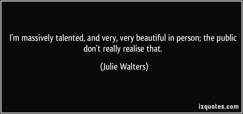 Julie Walters's quote #6