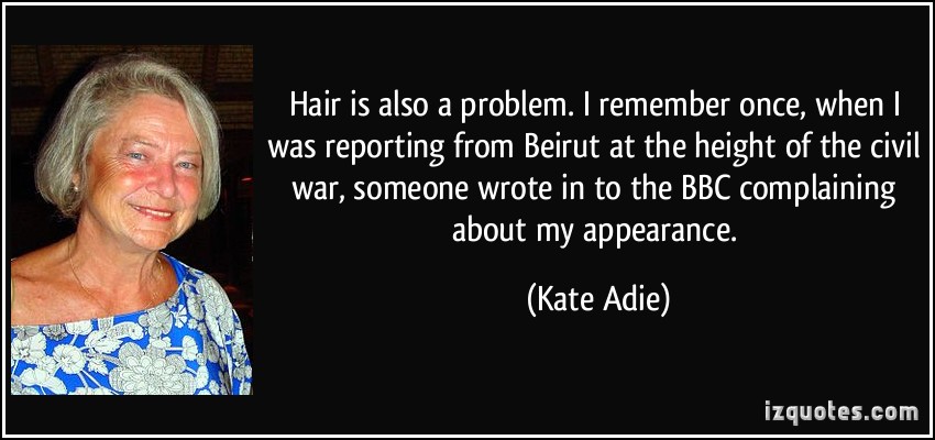 Kate Adie's quote #2