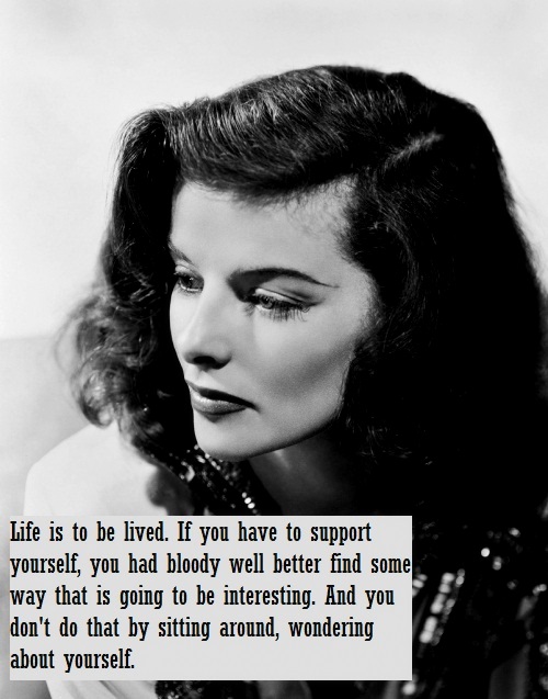 Katharine Hepburn's quote #6