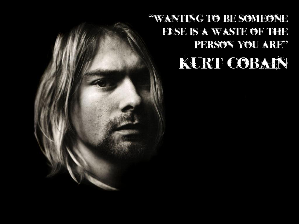 Kurt Cobain quote #1