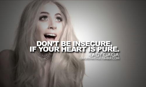 Lady Gaga's quote #5