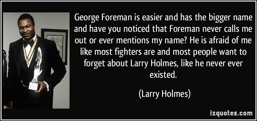 Larry Holmes's quote #2