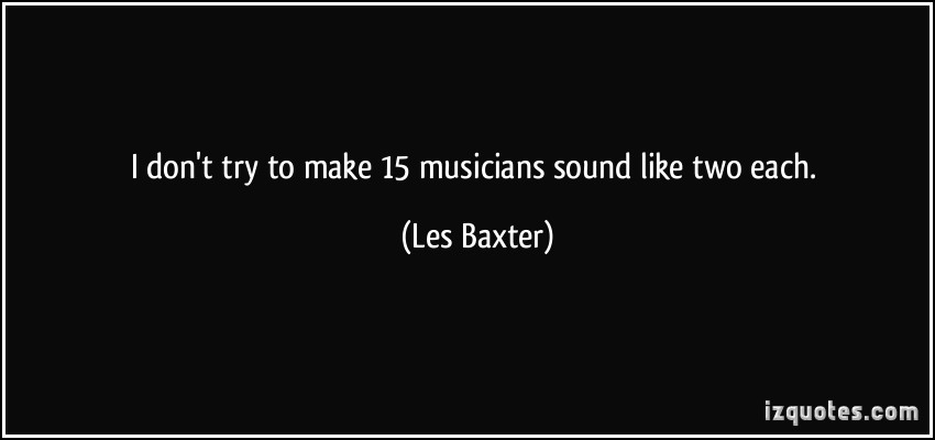Les Baxter's quote #1