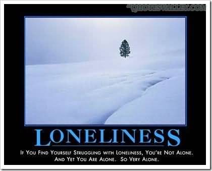 Famous quotes about 'Loneliness' - Sualci Quotes