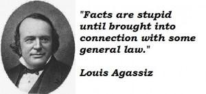 Louis Agassiz's quote