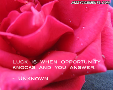 Luck quote #2