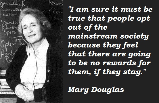 Mary Douglas Image Quotation #7 - Sualci Quotes