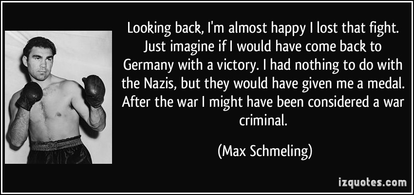Max Schmeling's quote #4