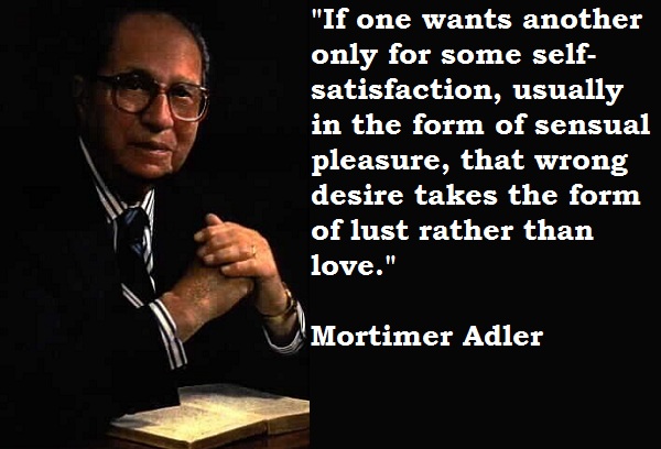 Mortimer Adler's quote #5