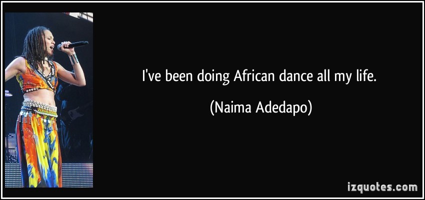 Naima Adedapo's quote #2