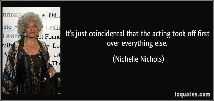 Nichelle Nichols's quote #3