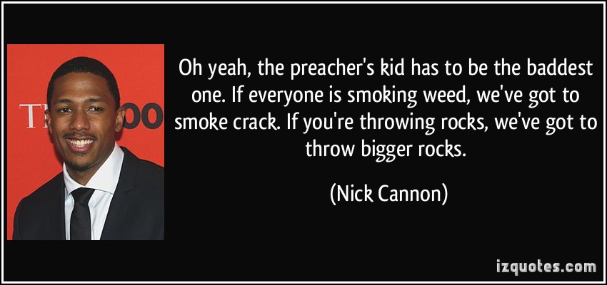 Nick Cannon's quote #6