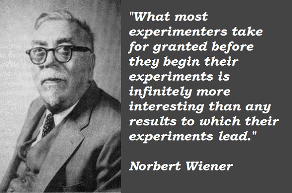 Image result for norbert wiener quotes