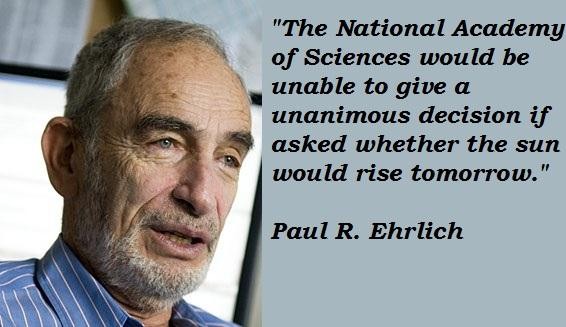 Paul R. Ehrlich's quote