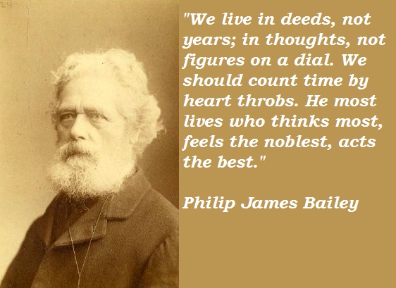 Philip James Bailey's quote #8
